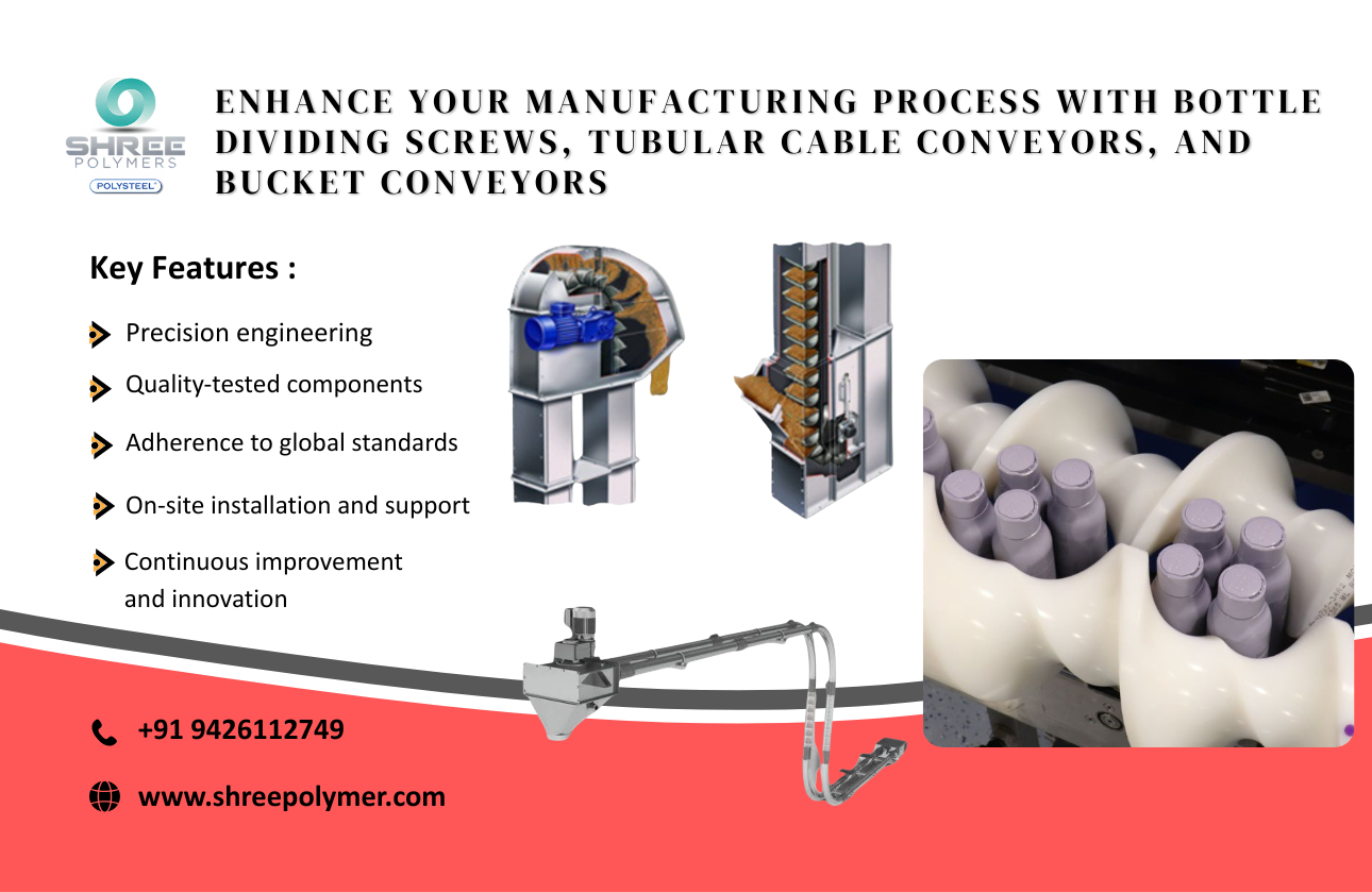 Enhance Your Manufacturing Process with Bottle Dividing Screws, Tubular Cable Conveyors, and Bucket Conveyors