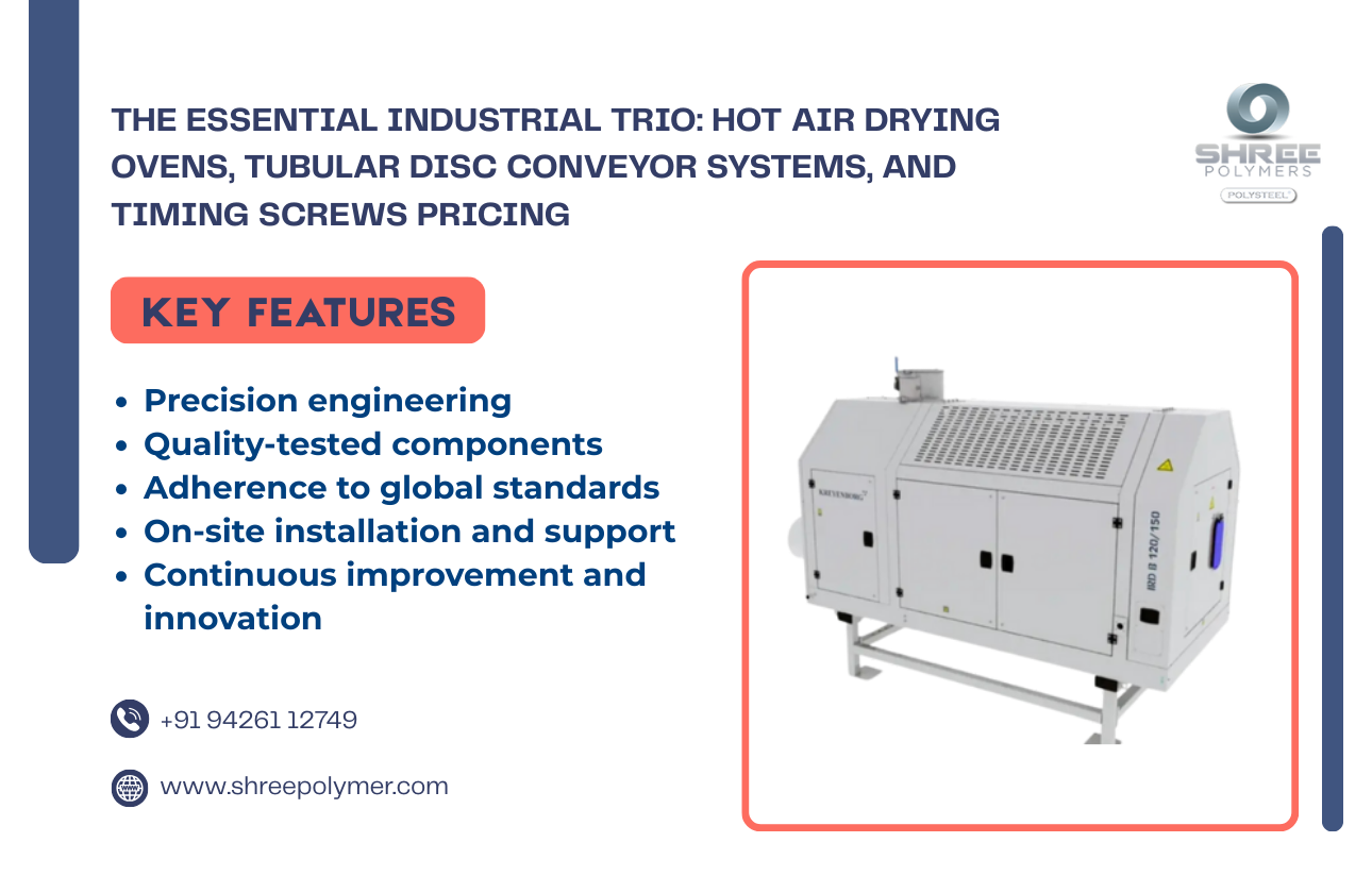The Essential Industrial Trio: Hot Air Drying Ovens, Tubular Disc Conveyor Systems, and Timing Screws Pricing