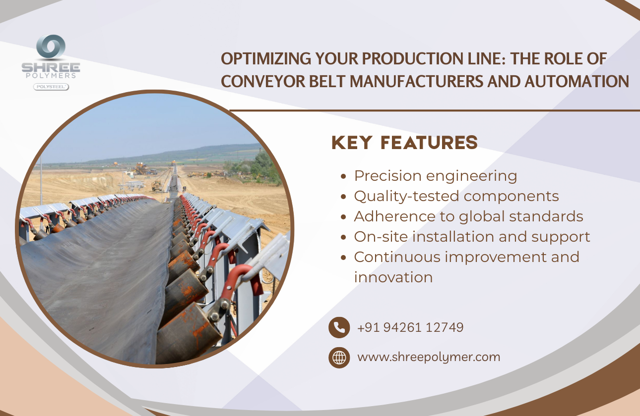Optimizing Your Production Line: The Role of Conveyor Belt Manufacturers and Automation