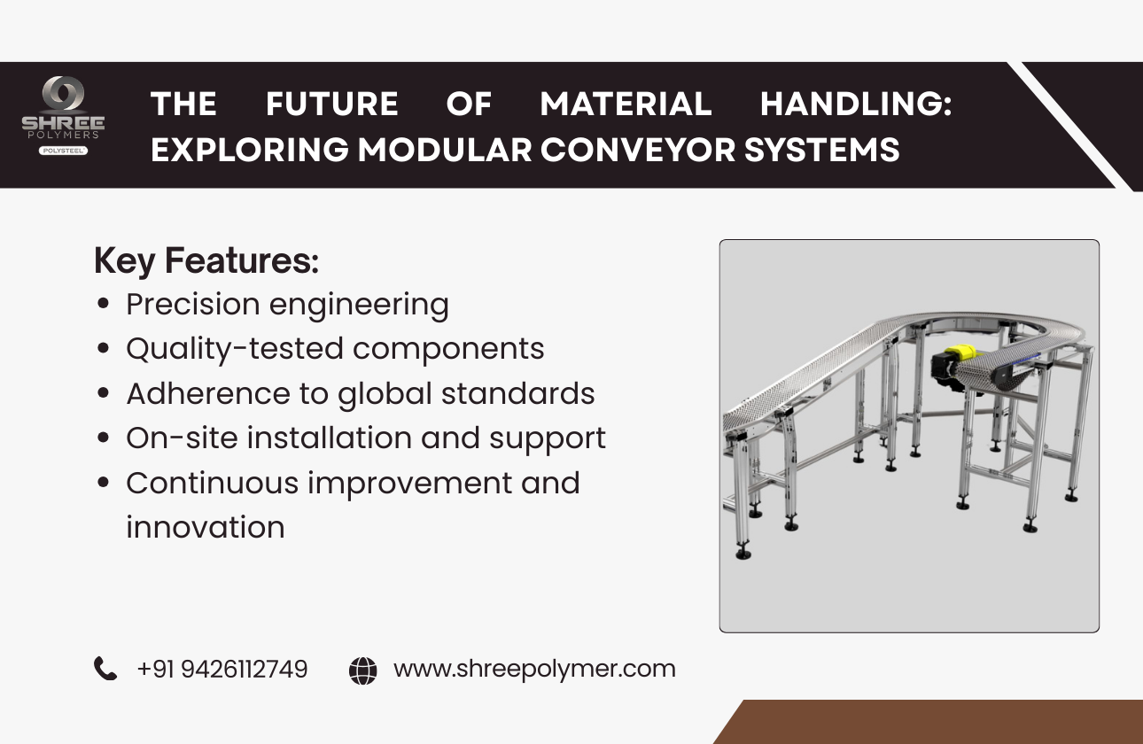 The Future of Material Handling: Exploring Modular Conveyor Systems