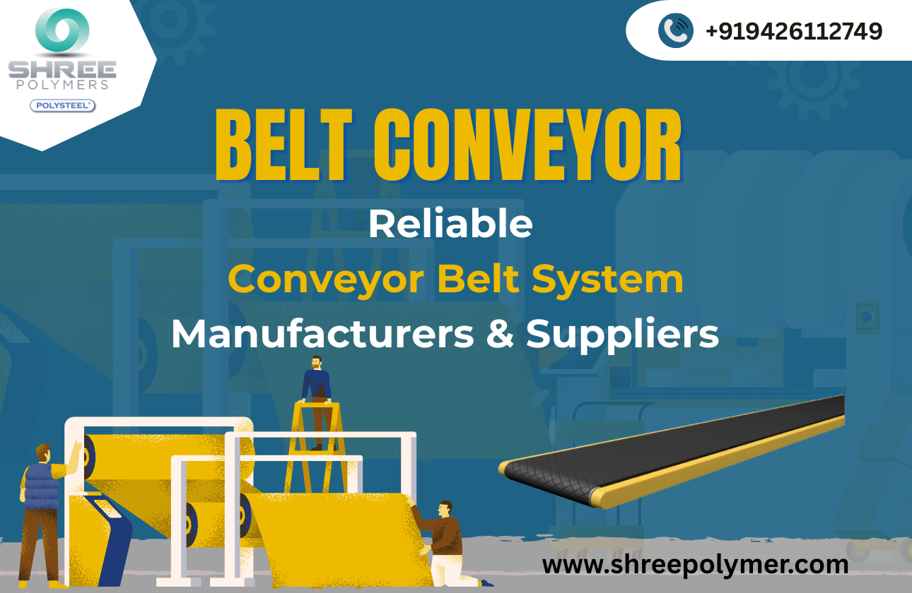 Discover the Best Conveyor Belt System with Leading Belt Conveyor Manufacturers & Suppliers