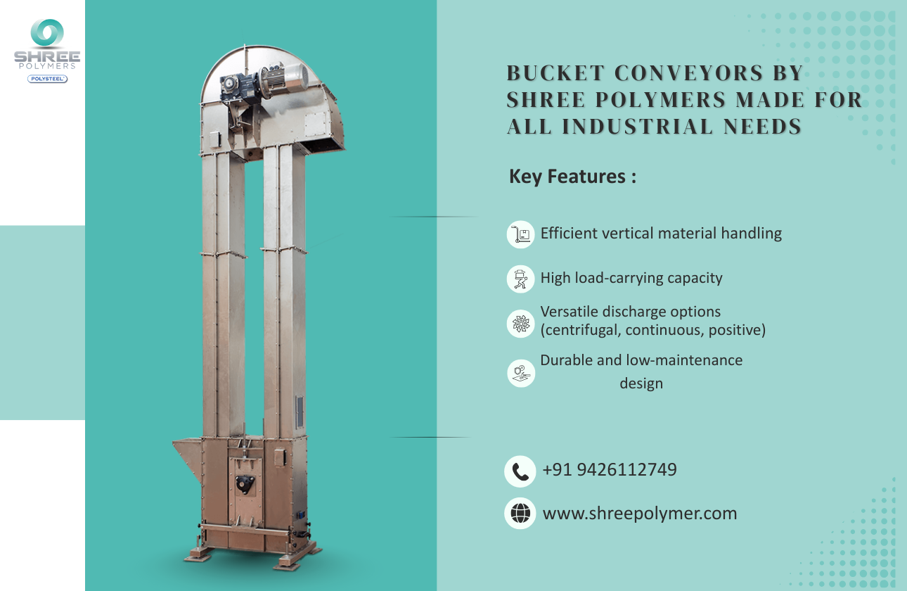 Bucket Conveyors Manufacturers Shree Polymers Made for All Industrial Needs